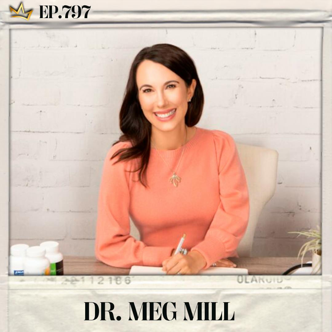 #797: Dr. Meg Mill - Chronic Headaches? Why Conventional Medicine May Be Failing You