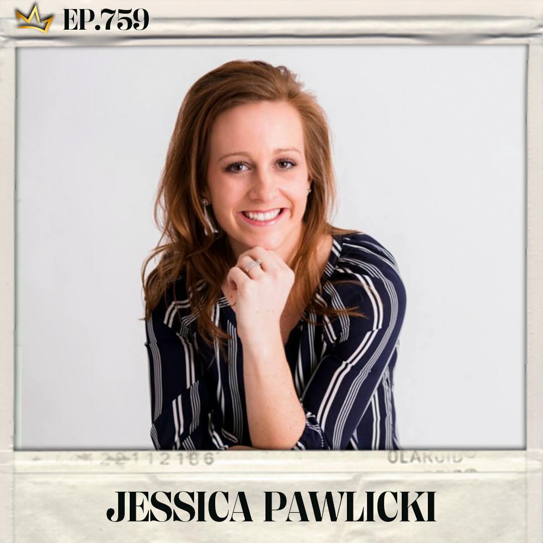 #759: Jessica Pawlicki - Empowered Parenting: Taking Control of Your Child’s Health