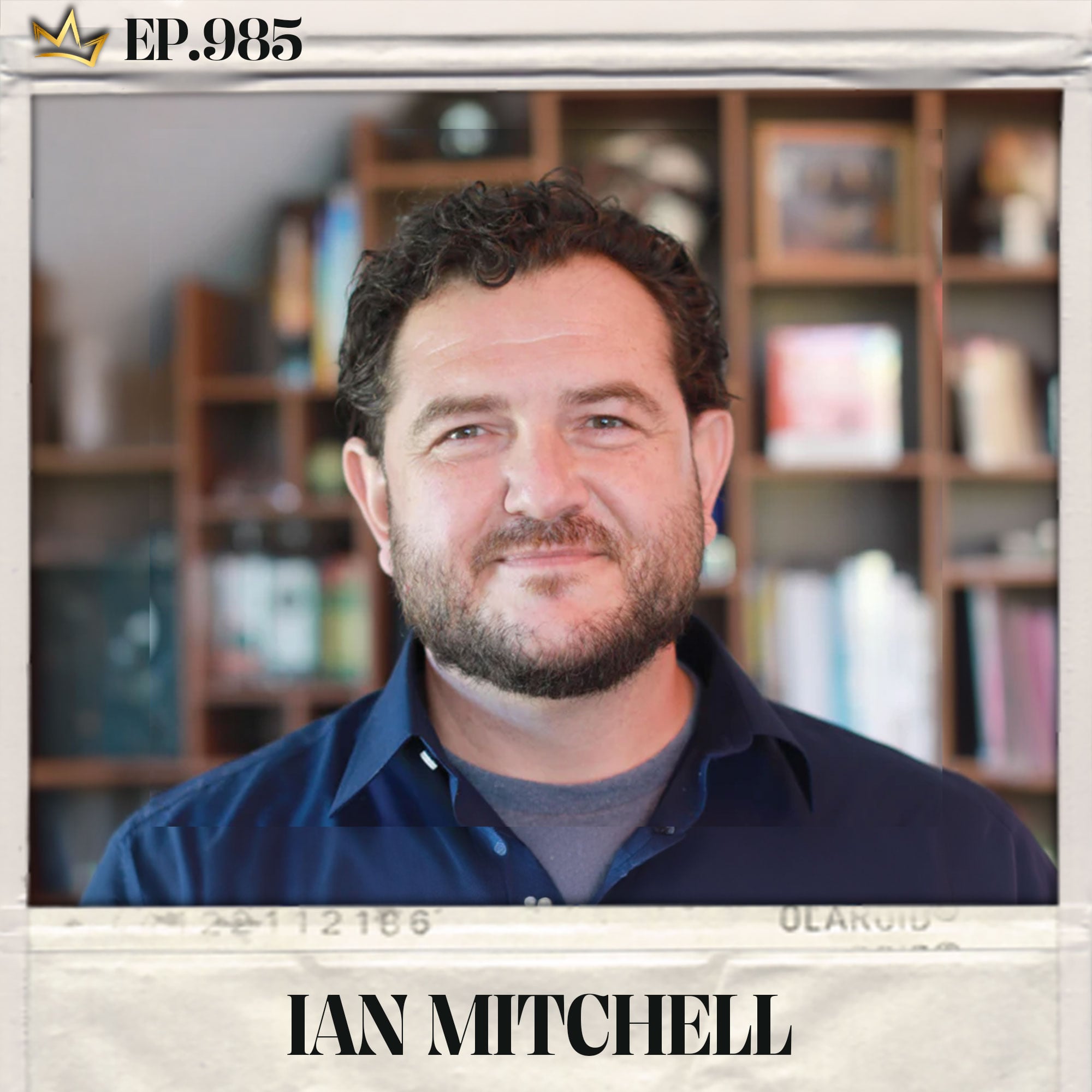 #985: Ian Mitchell - Why "Incurable" Diseases Almost Always Have One Root